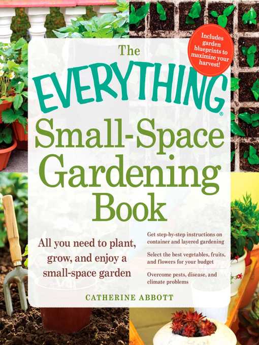 Title details for The Everything Small-Space Gardening Book by Catherine Abbott - Wait list